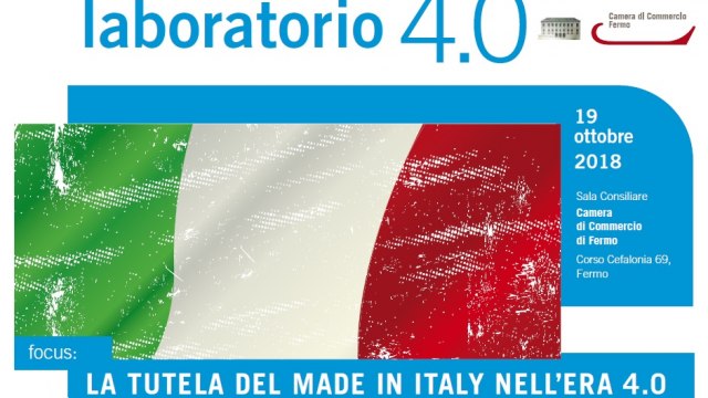 LABORATORIO 4.0 - LA TUTELA DEL MADE I ITALY NELL'ERA 4.0